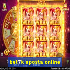 bet7k aposta online